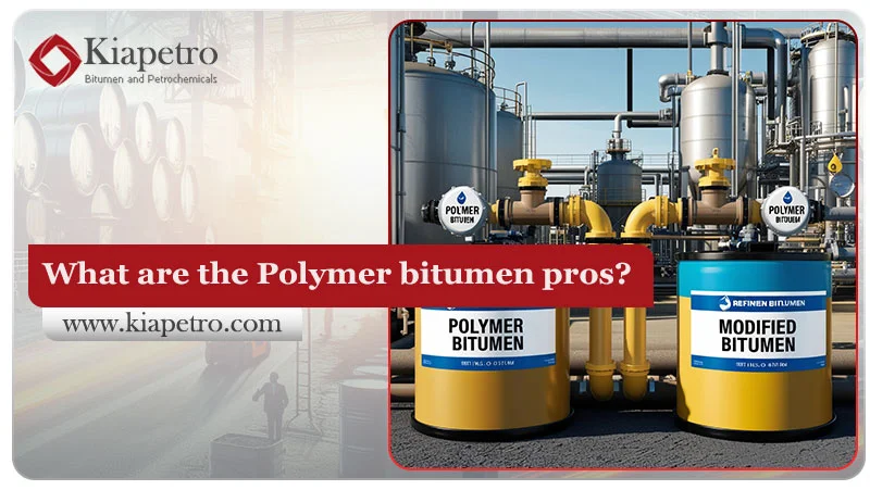 What are the Polymer bitumen pros?