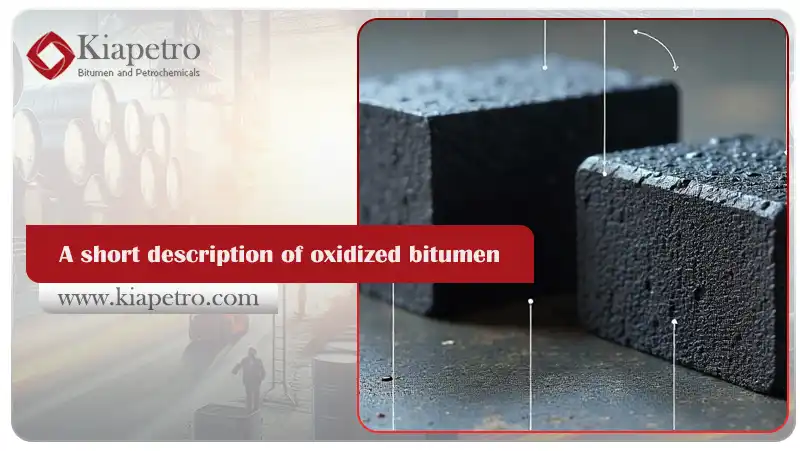 A short description of oxidized bitumen