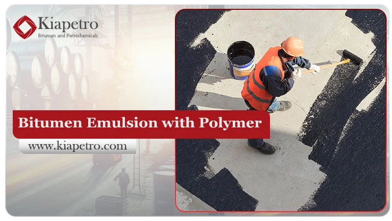 Bitumen Emulsion with Polymer