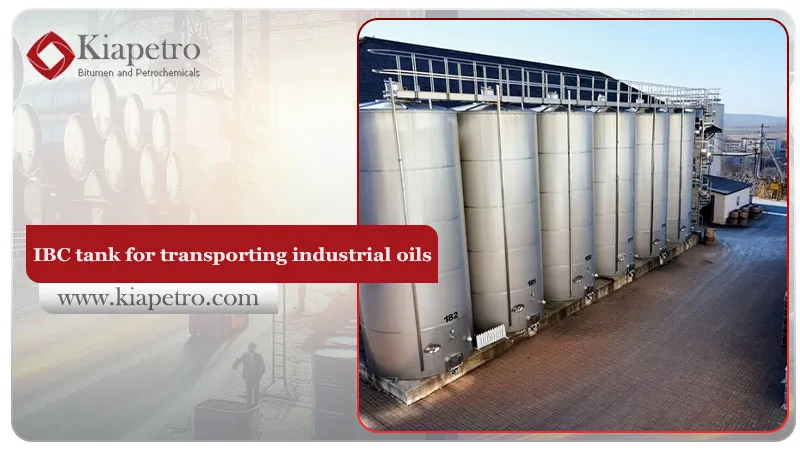 IBC tank for transporting industrial oils