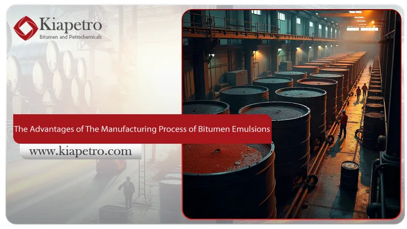 The Advantages of The Manufacturing Process of Bitumen Emulsions
