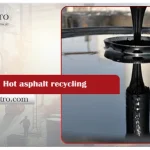 Hot asphalt recycling